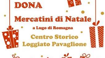 Lugo - Mercatino di Natale - Centro storico - Loggiato Pavaglione