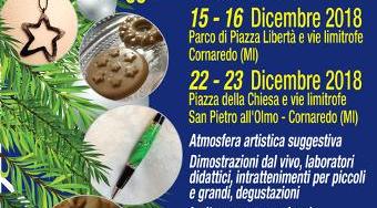 Cornaredo - Arte e Buon Gusto. Mercato di Natale Artistico e Gastronomico -