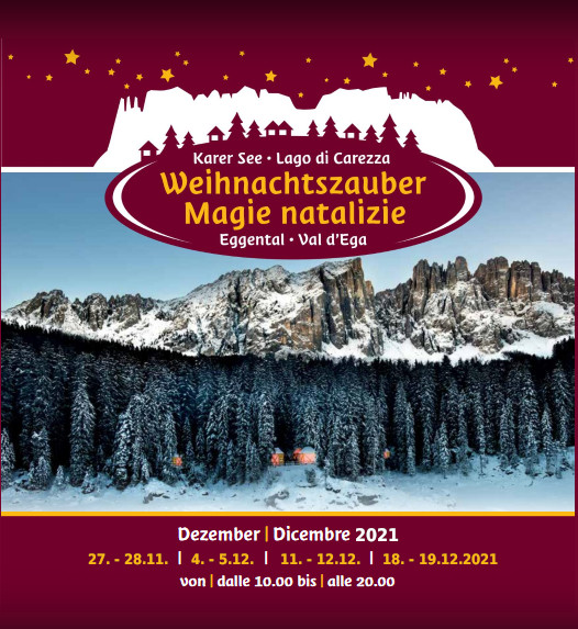 Nova Levante - Magie Natalizie al Lago di Carezza
