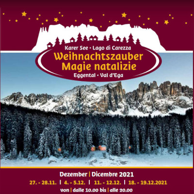 Nova Levante - Magie Natalizie al Lago di Carezza - Lago di Carezza